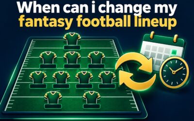 When Can I Change My Fantasy Football Lineup?